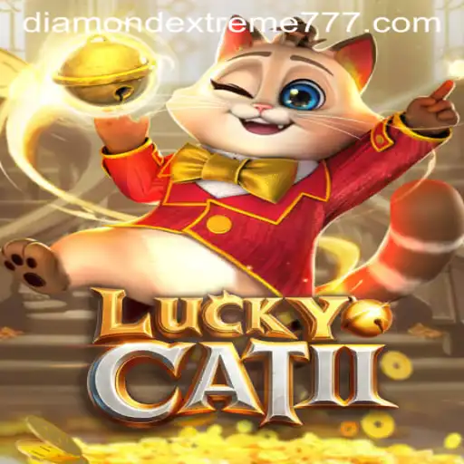 Exploring the Enchanting World of LuckyCatII and the DiamondExtreme Quest
