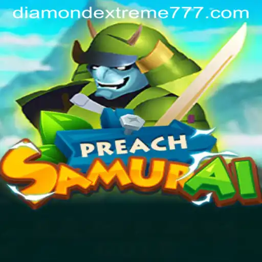 Unveiling PreachSamurai: The Thrilling Adventure with DiamondExtreme