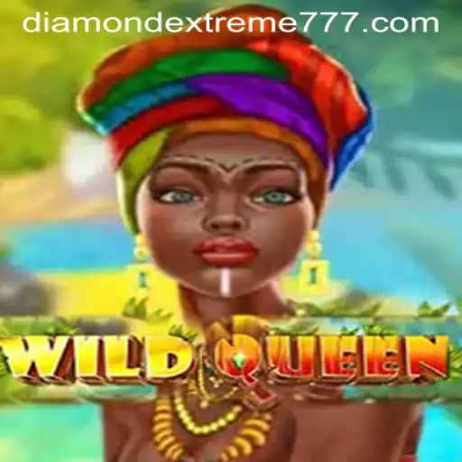 Unveiling WildQueen: A Dazzling Adventure in DiamondExtreme