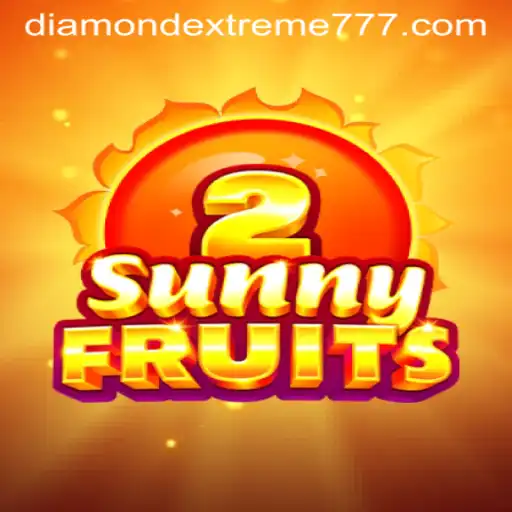 Explore the Thrilling World of SunnyFruits2 and Its Unique 'DiamondExtreme' Feature